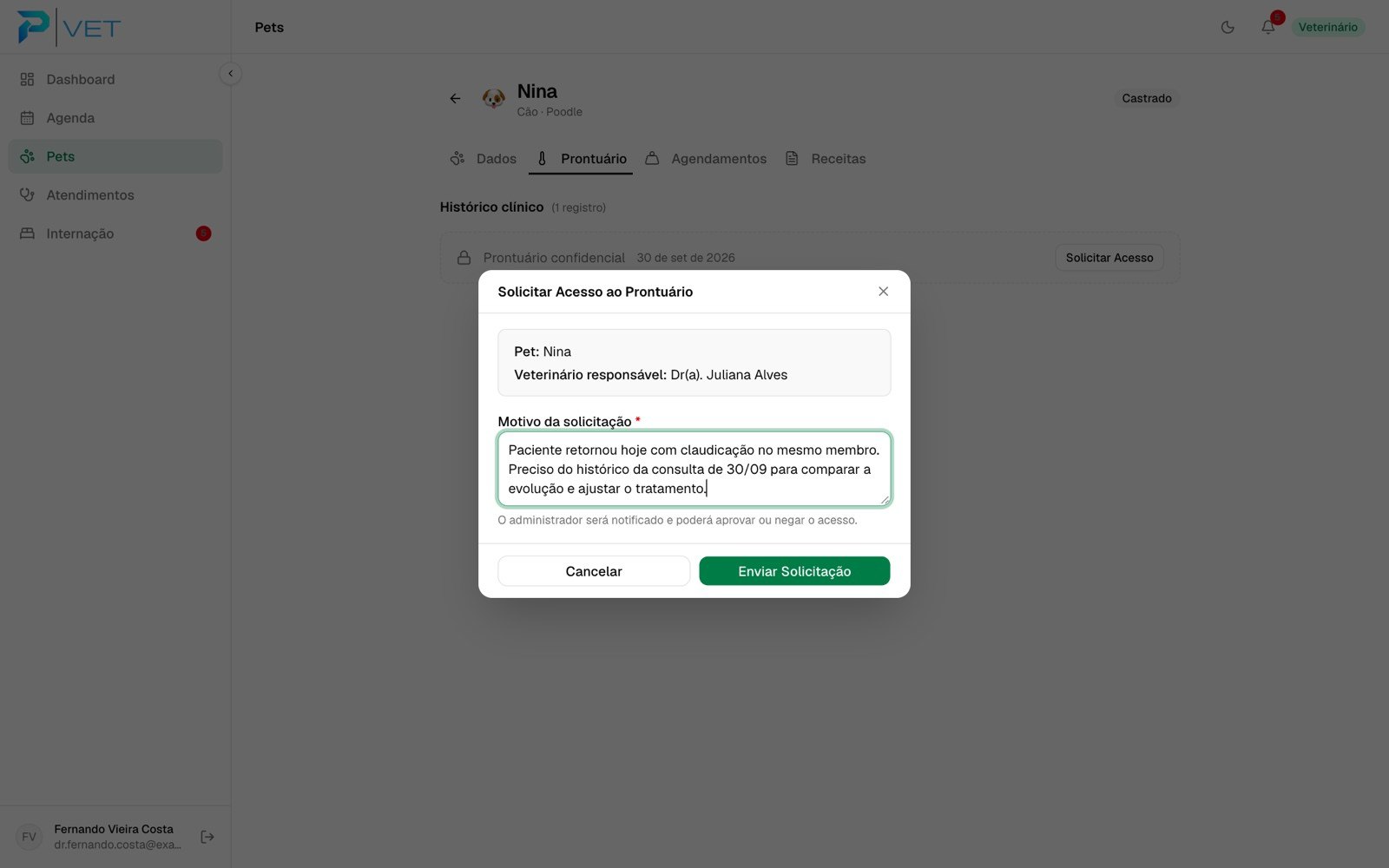 Dr. Fernando solicitando acesso ao prontuário confidencial da Nina, com o motivo preenchido